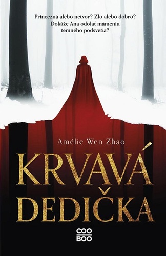 Kniha Krvavá dedička 1 - Amelie Wen Zhao