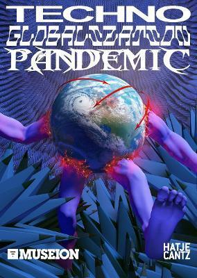 Kniha Techno Globalization Pandemic (Multi-lingual edition)