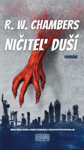 Kniha Ničiteľ duší - Robert W. Chambers