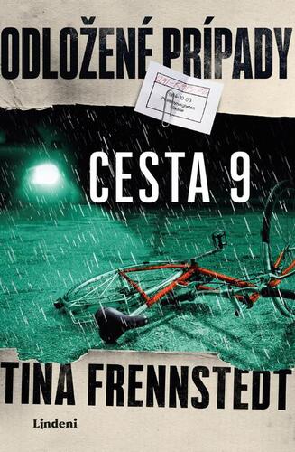 Odložené prípady: Cesta 9 - Tina Frennstedt