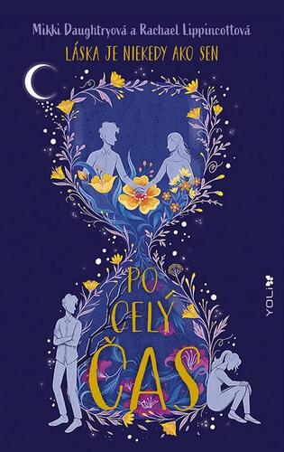 Kniha Po celý čas - Mikki Daughtry,Rachael Lippincott