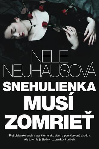 Kniha Snehulienka musí zomrieť - Nele Neuhausová