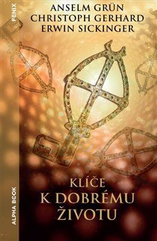 Kniha Klíče k dobrému životu