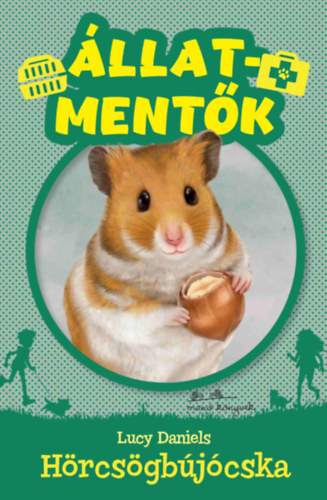 Kniha Hörcsögbújócska - Állatmentők - Lucy Danielsová