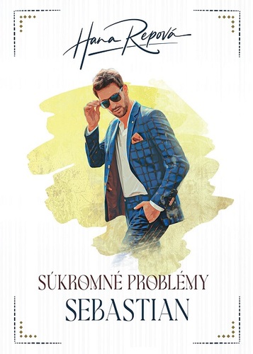 Súkromné problémy 4: Sebastian