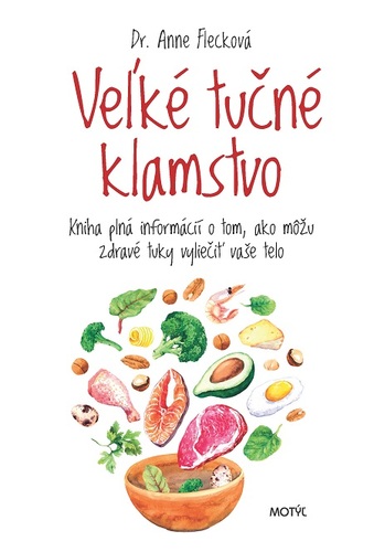 Kniha Veľké tučné klamstvo