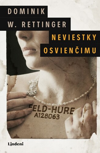 Kniha Neviestky Osvienčimu