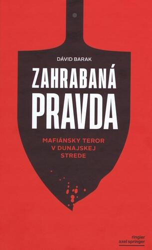 Zahrabaná pravda - Dávid Barak
