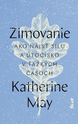 Kniha Zimovanie - Katherine May