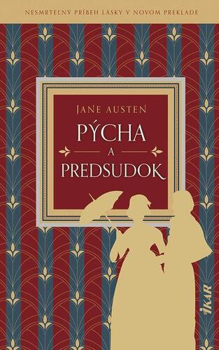 Kniha Pýcha a predsudok - Jane Austen