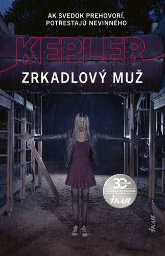 Zrkadlový muž - Lars Kepler