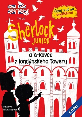 Sherlock Junior 4: a krkavce z londýnskeho Toweru - Kolektív autorov,Branislav Kočan