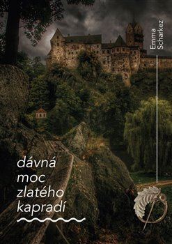 Kniha Dávná moc zlatého kapradí