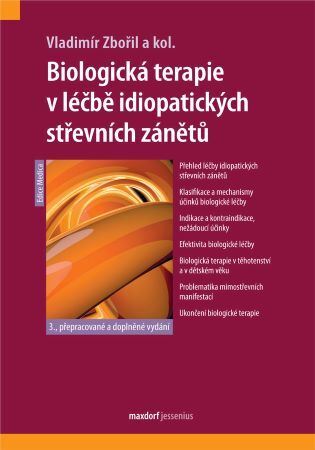 Biologická terapie v léčbě idiopatických střevních zánětů (3. přepracované a doplněné vydání) - Vladimír Zbořil