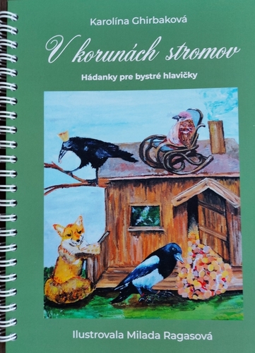 Kniha V korunách stromov - Hádanky pre bystré hlavičky