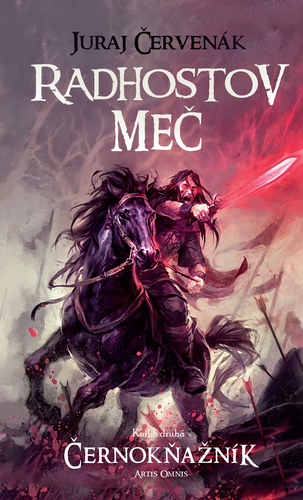 Kniha Radhostov meč (Černokňažník/Čierny Rogan 2)