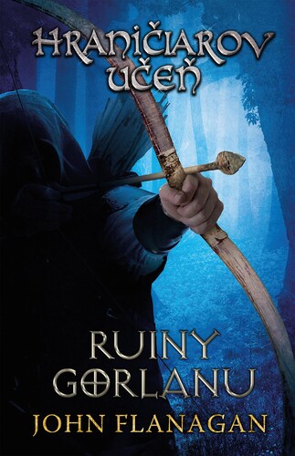 Kniha Hraničiarov učeň - Kniha prvá - Ruiny Gorlanu