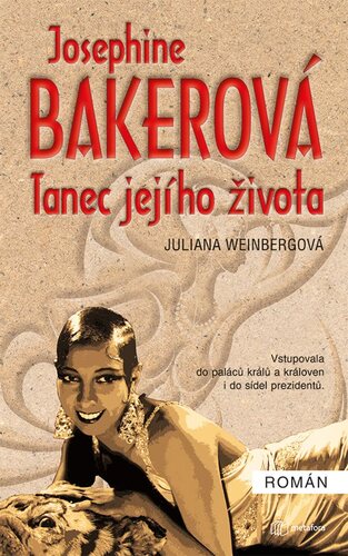 Josephine Bakerová – Tanec jejího života kúpite na Panta Rhei