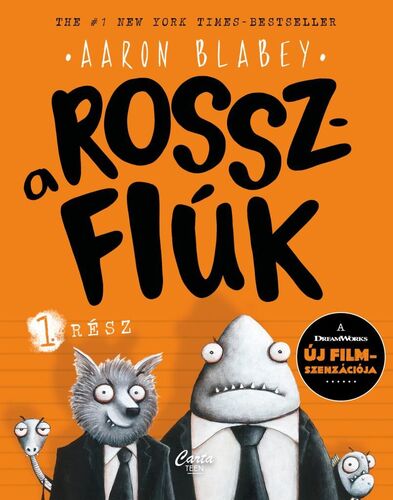 Kniha A rosszfiúk 1 - Aaron Blabey