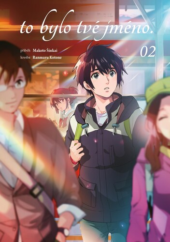 Kniha To bylo tvé jméno 02, 2. vydání - Makoto Shinkai,Ranmaru Kotone,Jakub Stříbrný