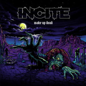 Kniha Incite - Wake Up Dead LP