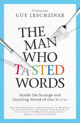 The Man Who Tasted Words