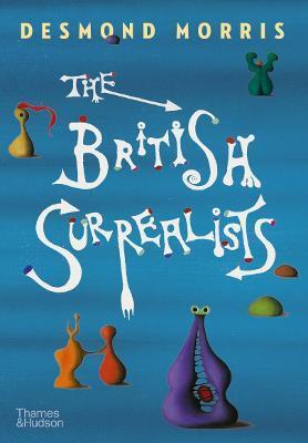 Kniha The British Surrealists