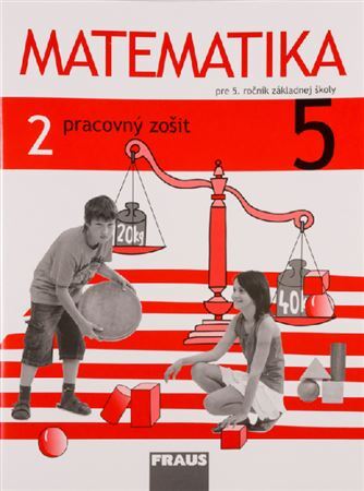 Matematika 5 - Pracovný zošit 2. diel - Milan Hejný