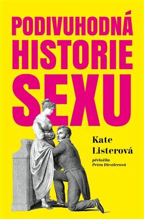 Kniha Podivuhodná historie sexu