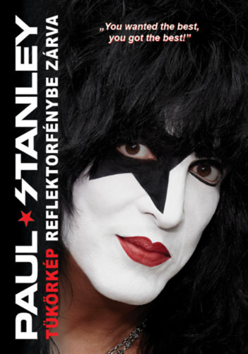 Kniha Tükörkép reflektorfénybe zárva - Paul Stanley