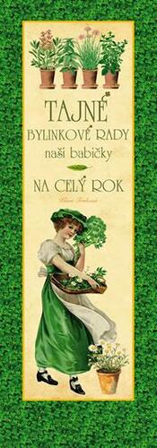 Tajné bylinkové recepty naší babičky, 2. vydanie
