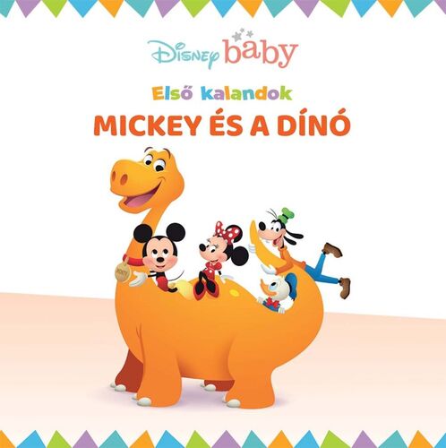 Kniha Disney baby - Első kalandok 6. Mickey és a dínó - Nancy Parent
