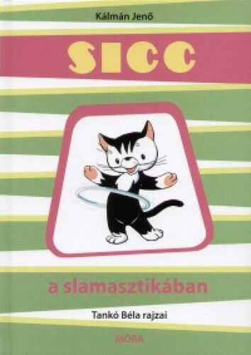 Kniha Sicc a slamasztikában - Jenő Kálmán
