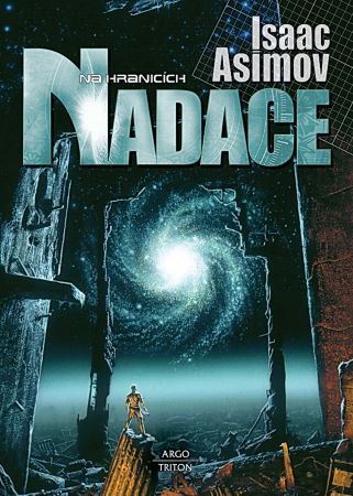 Kniha Nadace 4 - Na hranicích Nadace