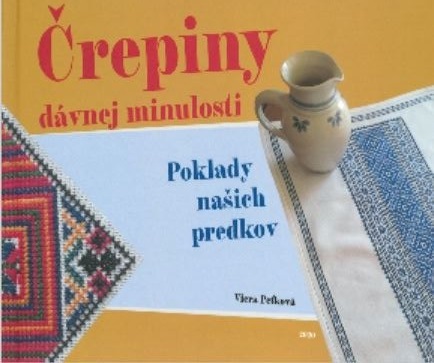 Kniha Črepiny dávnej minulosti - Viera Peťková