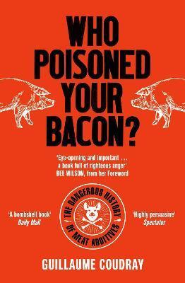 Kniha Who Poisoned Your Bacon?