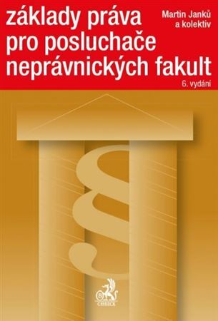 Základy práva pro posluchače neprávnických fakult, 6. vydanie