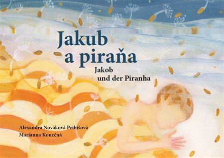 Kniha Jakub a piraňa