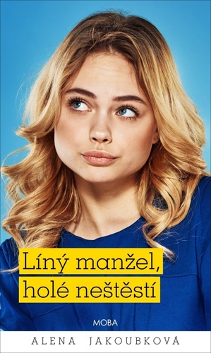 Kniha Líný manžel holé neštěstí