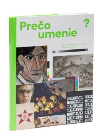 Kniha Prečo umenie?