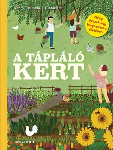 Kniha A tápláló kert - Nancy Castaldo,Szilvia Tihor