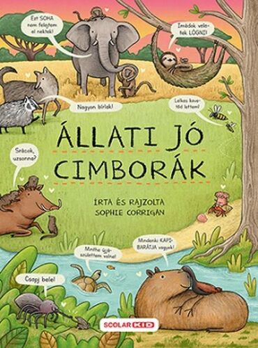 Kniha Állati jó cimborák - Sophie Corrigan,Szilvia Tihor