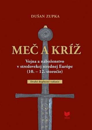 Kniha Meč a kríž (2. doplnené vydanie)
