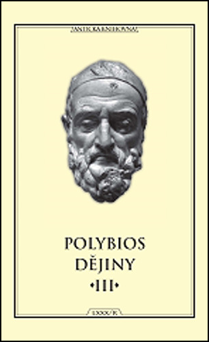 Dějiny III, 2. vydání - Polybios,Pavel Oliva