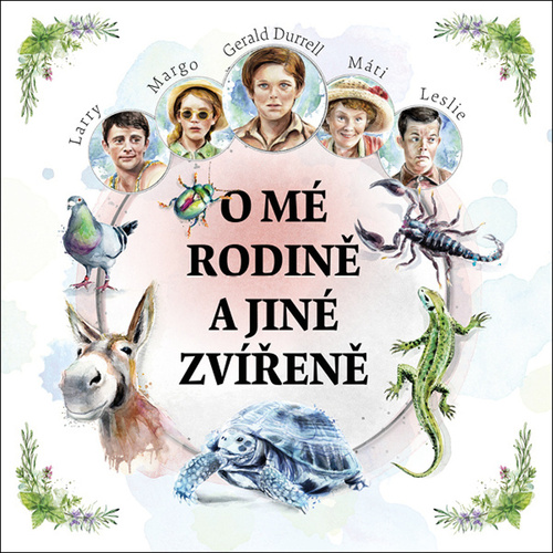 Tympanum O mé rodině a jiné zvířeně - audiokniha