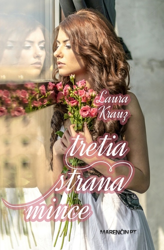 Tretia strana mince - Laura Krauz