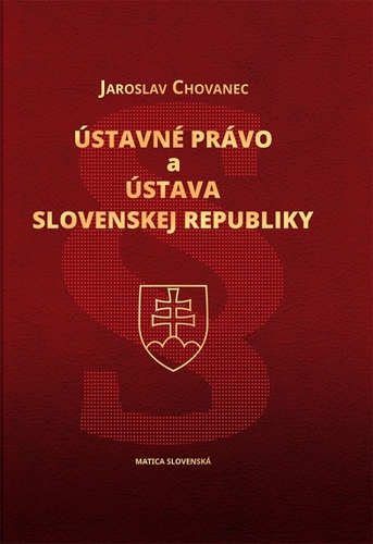 Kniha Ústavné právo a Ústava Slovenskej republiky