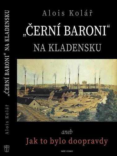 Kniha "Černí baroni" na Kladensku