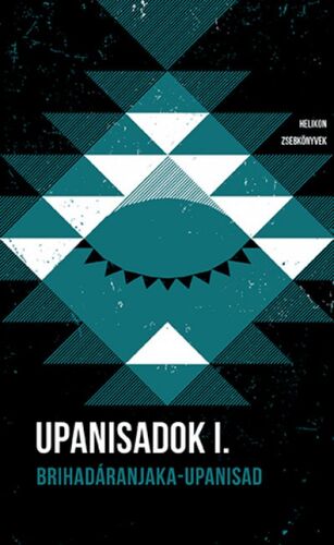 Upanisadok 1: Brihadáranjaka-upanisad