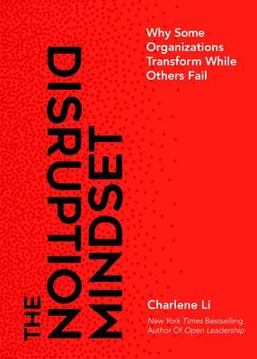 The Disruption Mindset